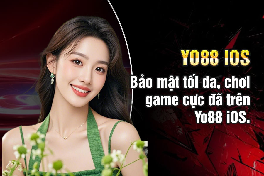 Chính Sách Bảo Mật Yo88