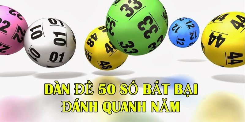 Hiểu về luật chơi dàn đề 50 số