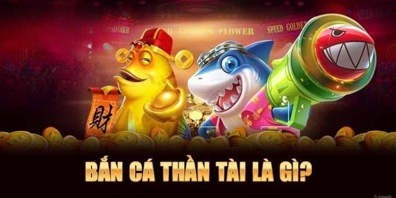 Bắn Cá Thần Tài | Nhận Thưởng Cực Khủng Tại YO88