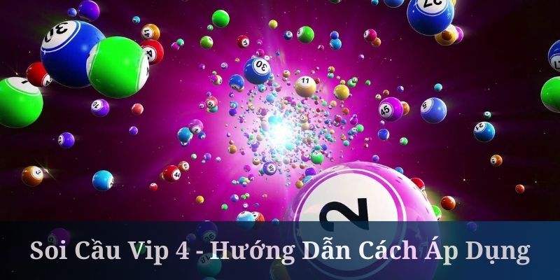Soi Cầu Vip 4 Số - YO88